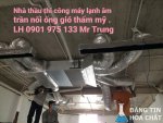 thi-cong-lap-dat-may-lanh-giau-tran.jpg