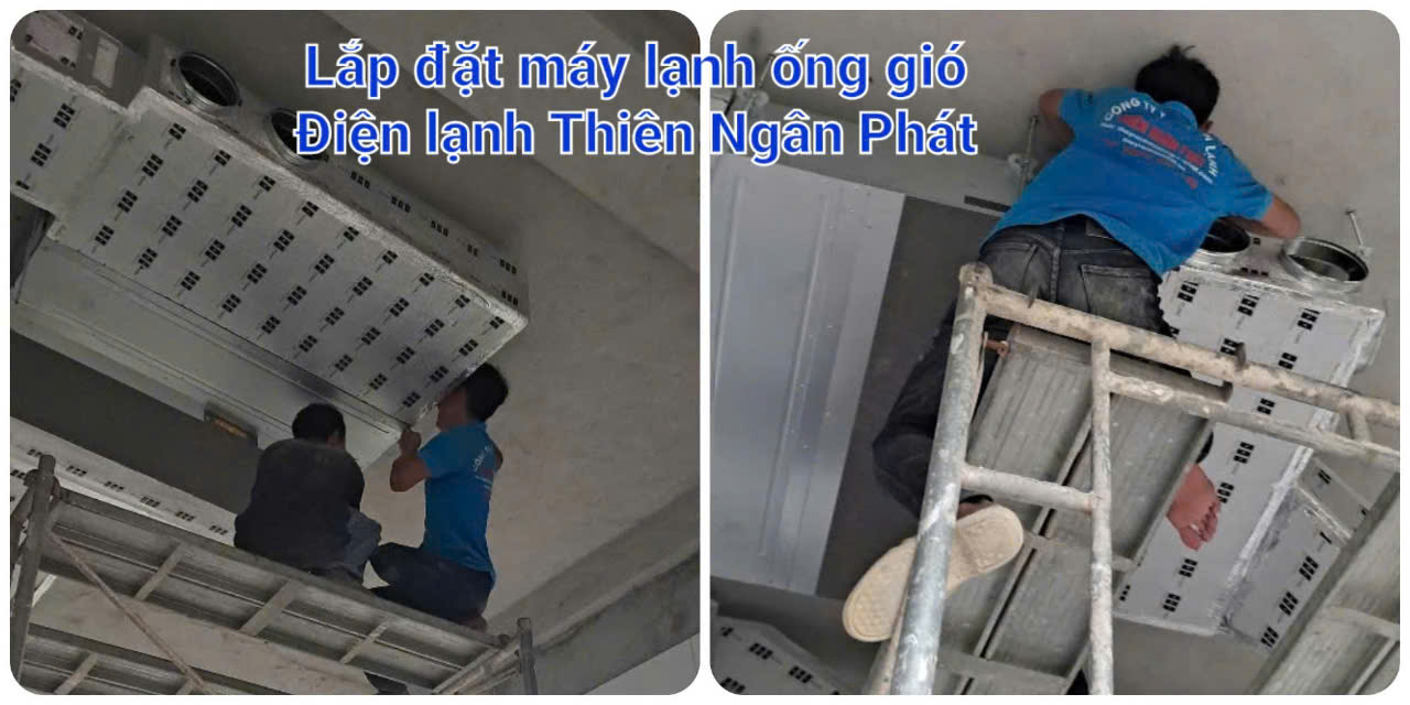 Thi công máy lạnh giấu trần nói ống gió -LH 0907975133