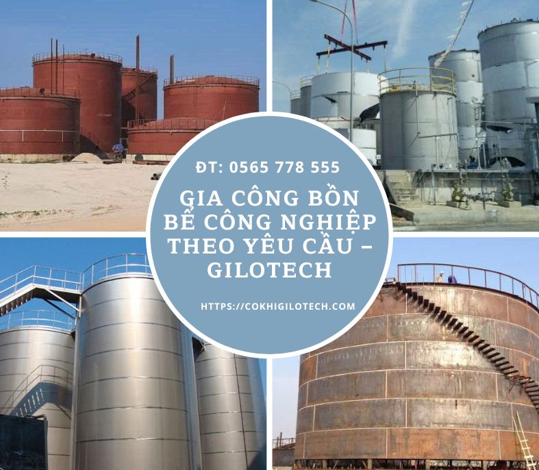 GIA CÔNG BỒN BỂ CÔNG NGHIỆP THEO YÊU CẦU