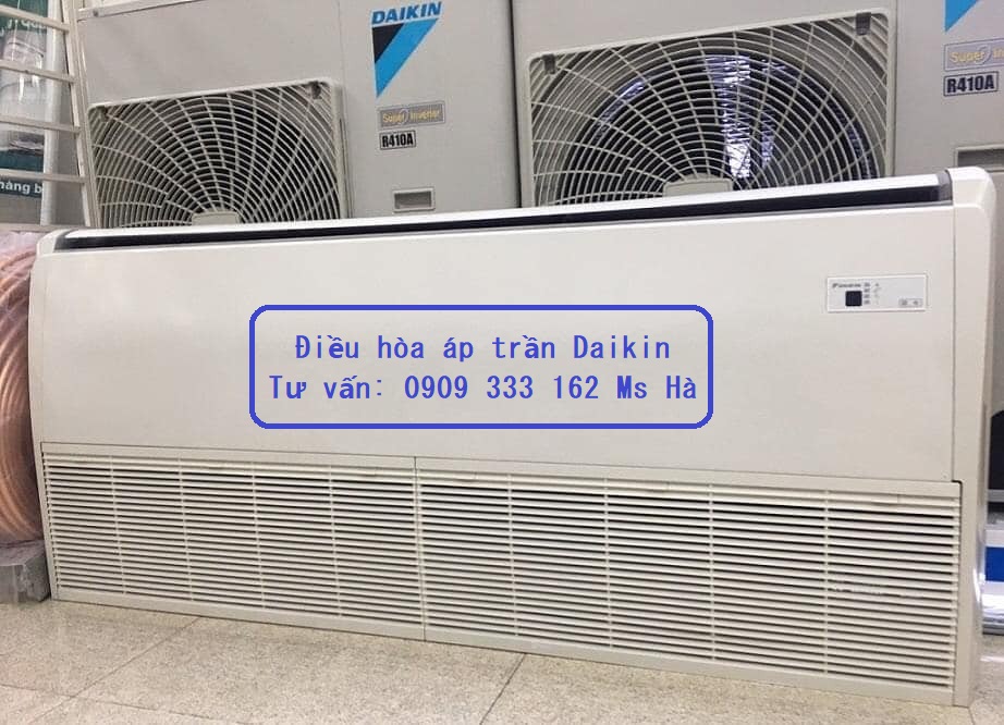 Điều hòa áp trần Daikin giá cả hợp lý