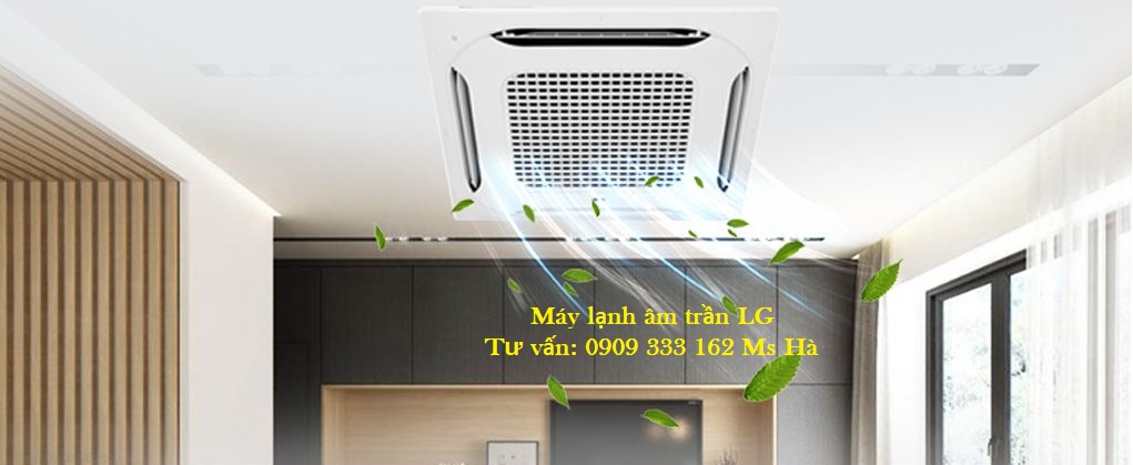 Khả năng làm mát cao của máy lạnh âm trần LG