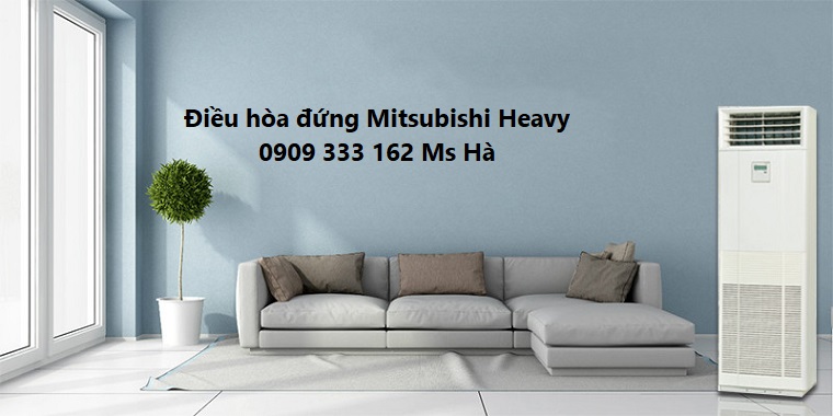 Máy lạnh tủ đứng Mitshubishi Heavy