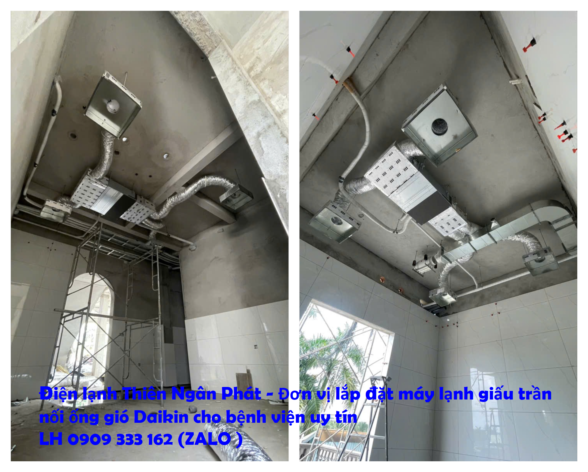 Chuyên thi công lắp đặt máy lạnh giấu trần nối ống gió Daikin (âm trần nối ống gió) cho bệnh viện